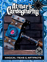 ATMAR'S CARDOGRAPHY DECK MAGICAL ITEMS/ARTIFACTS (Special Order)