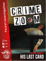 CRIME ZOOM CASE 1 HIS LAST CARD (Special Order)