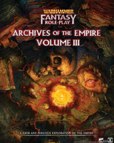 WARHAMMER FANTASY RPG VOL 3 ARCHIVES OF THE EMPIRE HC (Special Order)