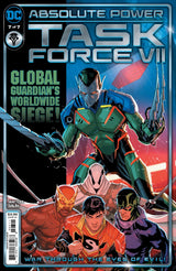 ABSOLUTE POWER: TASK FORCE VII #7 (Special Order)