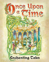 ONCE UPON A TIME: ENCHANTING TALES (Special Order)