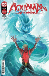 AQUAMAN THE BECOMING #4 (OF 6) CVR A (Special Order)