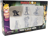 FOOL'S GOLD MINIS SET 1 - FOOL'S GOLD CREW (Special Order)
