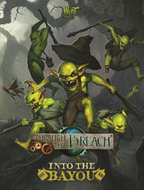 THROUGH THE BREACH: INTO THE BAYOU (Special Order)