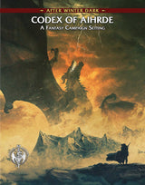 AFTER WINTER DARK: CODEX OF AIHRDE (Special Order)