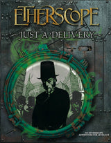 ETHERSCOPE: JUST A DELIVERY (Special Order)