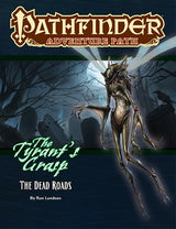 PF139 TYRANT'S GRASP 1: THE DEAD ROADS (Special Order)