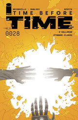 TIME BEFORE TIME #28 CVR A DECLAN SHALVEY (Special Order)