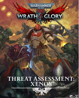 WARHAMMER 40K WRATH AND GLORY THREAT ASSESSMENT (Special Order)