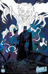 DC'S GHOULS JUST WANNA HAVE FUN #1 SHERMAN (Special Order)