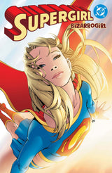 SUPERGIRL: BIZARROGIRL (2026 EDITION) TP (Special Order)