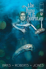 THE THING ON THE DOORSTEP #3 (OF 5) CVR A WILLI ROBERTS (Special Order)