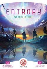 ENTROPY WORLDS COLLIDE (Special Order)