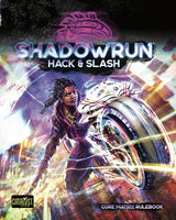 SHADOWRUN 6TH EDITION HACK AND SLASH (Special Order)
