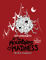 H.P. LOVECRAFT'S AT THE MOUNTAINS OF MADNESS FOR BEGINNING READERS HC (Special Order)