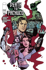 DEATH TO PACHUCO #1 (OF 5) CVR A DAVID LAPHAM & LEE LOUGHRIDGE (MR) (Special Order)