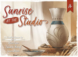 SUNRISE AT THE STUDIO (Special Order)