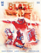 SUICIDE SQUAD BLAZE #1 (OF 3) CVR A (Special Order)