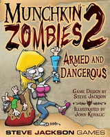 MUNCHKIN ZOMBIES 2 ARMED/DANGEROUS (OLD 1ST ED) (Special Order)