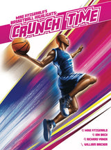 BASKETBALL HIGHLIGHTS: CRUNCH TIME (Special Order)
