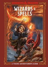 A YOUNG ADVENTURERS GUIDE HC: WIZARDS & SPELLS (Special Order)