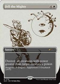 Fell the Mighty (SLD-1778) - Secret Lair Drop (Borderless) Foil