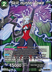 Skill Hunter Towa (BT15-125) [Saiyan Showdown] - POKÉ JEUX