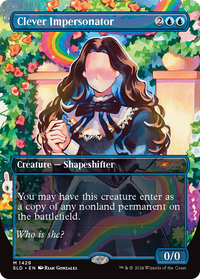 Clever Impersonator (SLD-1429) - Secret Lair Drop Series