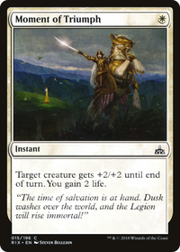 Moment of Triumph [Rivals of Ixalan]