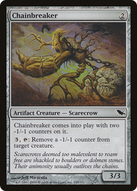 Chainbreaker [Shadowmoor]