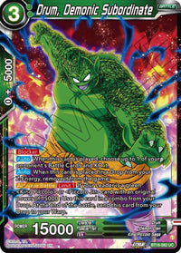 Drum, Demonic Subordinate (BT18-082) [Dawn of the Z-Legends] - POKÉ JEUX
