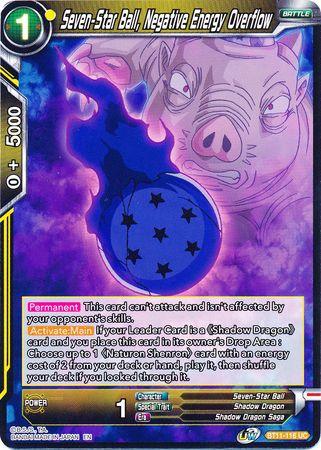 Seven-Star Ball, Negative Energy Overflow (BT11-116) [Vermilion Bloodline] - POKÉ JEUX