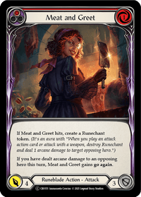 Meat and Greet (Red) [U-CRU151] (Crucible of War Unlimited) Unlimited Rainbow Foil - POKÉ JEUX