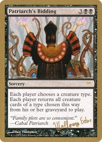 Patriarch's Bidding (Wolfgang Eder) [World Championship Decks 2003]
