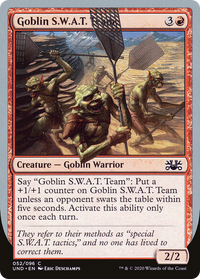 Goblin S.W.A.T. Team [Unsanctioned]