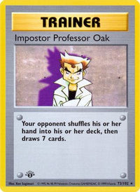 Impostor Professor Oak (73/102)  - Base Set Shadowless Unlimited