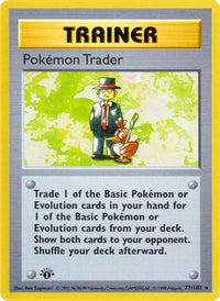 Pokemon Trader (77) - Base Set Shadowless 1st Edition