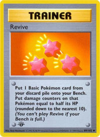 Revive (89/102)  - Base Set Shadowless Unlimited