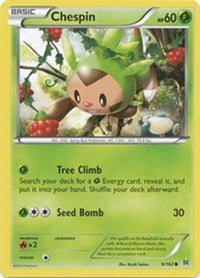 Chespin (9/162)  - XY  BREAKthrough
