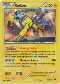 Raikou (55/162)  - XY  BREAKthrough Holofoil