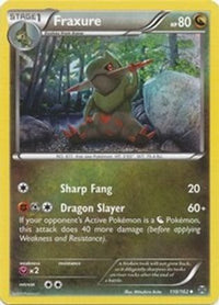 Fraxure (110/162)  - XY  BREAKthrough
