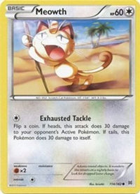 Meowth (114/162)  - XY  BREAKthrough