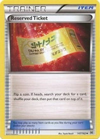 Reserved Ticket (147/162)  - XY  BREAKthrough