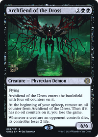 Archdémon des scories [Phyrexia : All Will Be One Avant-première Promos] 