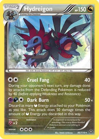 Hydreigon (86/114) - XY  Steam Siege Holofoil