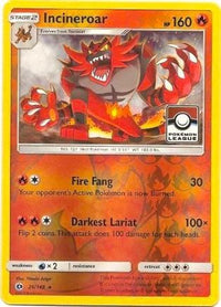 Incineroar (Pokemon League) (26/149)  - League & Championship Cards Reverse Holofoil