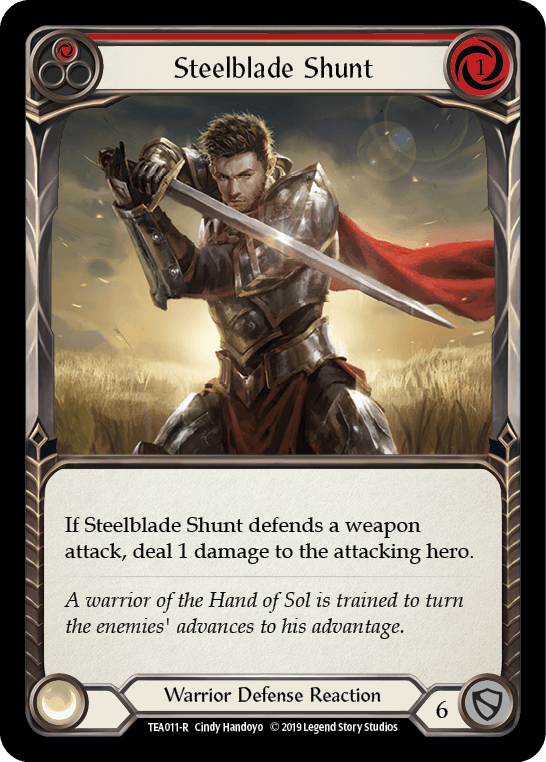 Steelblade Shunt (Red) [TEA011-R] (Dorinthea Hero Deck) 1st Edition Normal - POKÉ JEUX