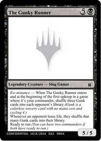 The Gunky Runner [Unknown Event]