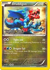 Druddigon (Dragon Vault) (17/20)  - Blister Exclusives Holofoil