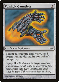 Vulshok Gauntlets [Mirrodin]